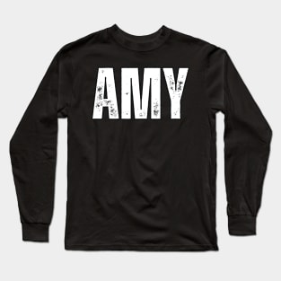 Amy Name Gift Birthday Holiday Anniversary Long Sleeve T-Shirt